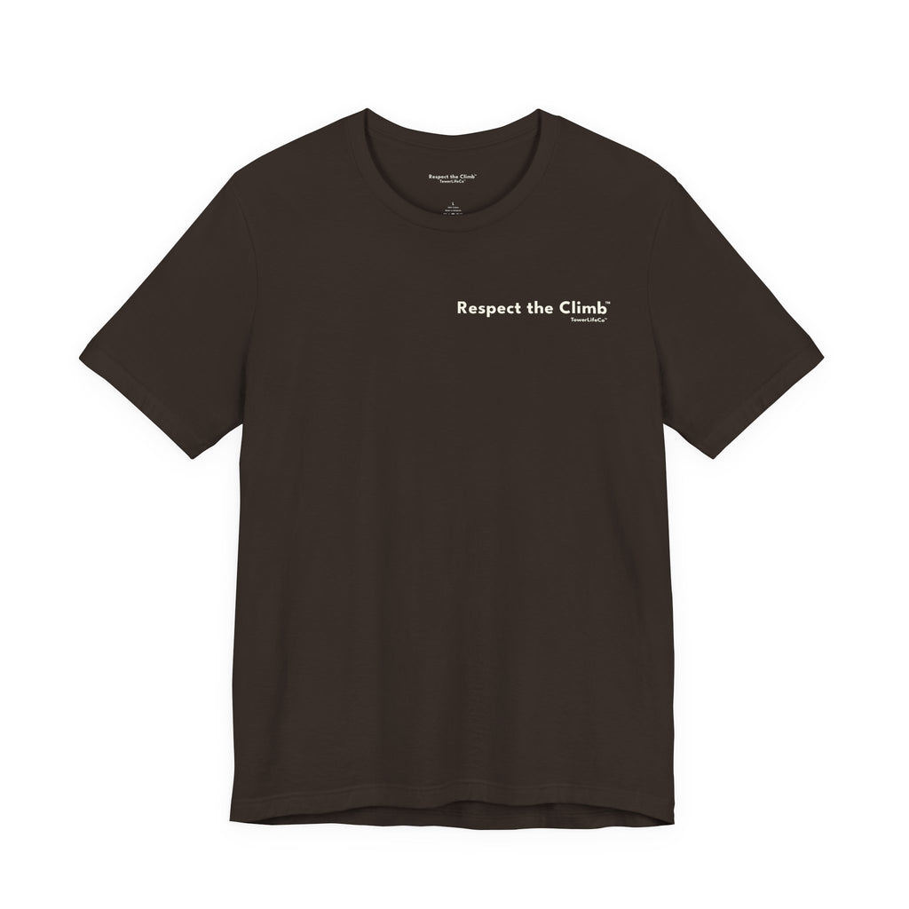 I Climb. You Scroll.™ Tower Climber T-Shirt | TowerLifeCo™