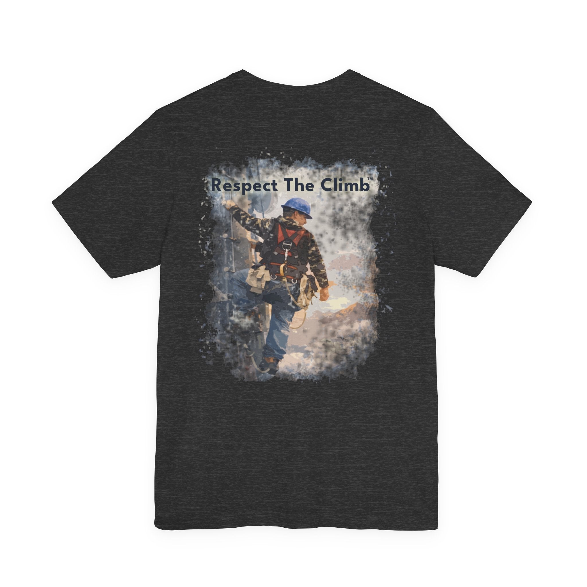 Respect The Climb™ – Tower Climber T-Shirt by TowerLifeCo™