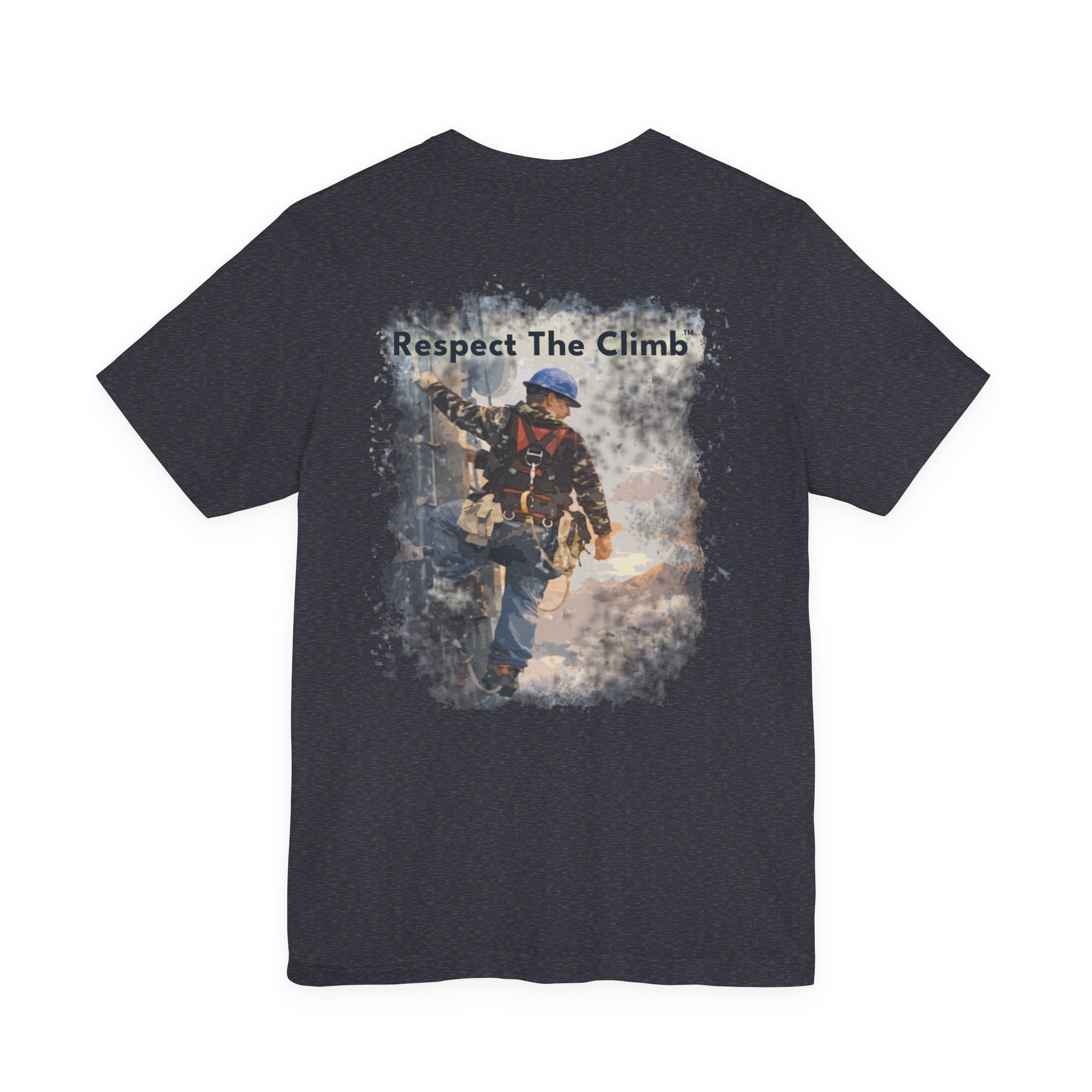 Respect The Climb™ – Tower Climber T-Shirt by TowerLifeCo™