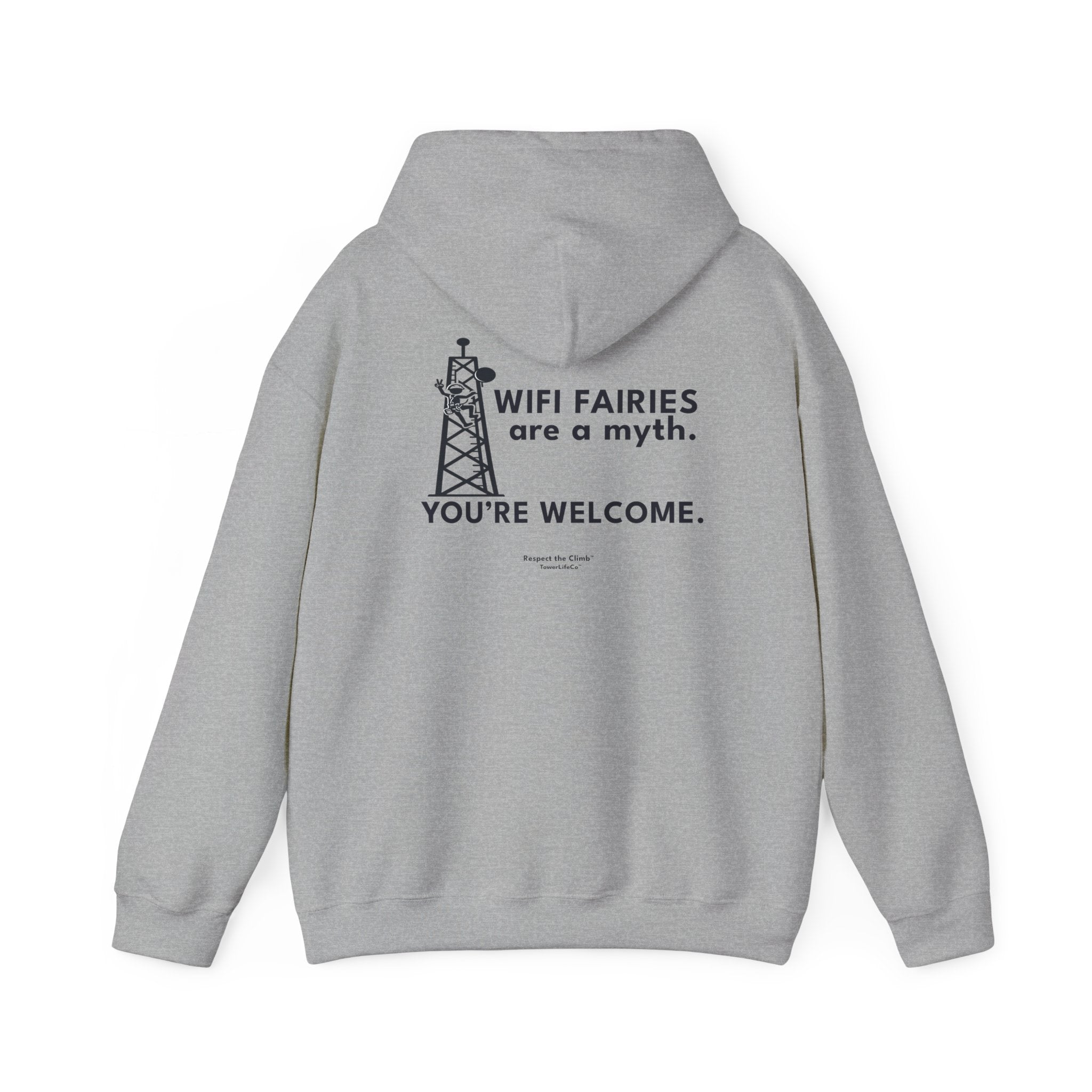 WiFi Fairies Are a Myth. You’re Welcome. Hoodie Sweatshirt | TowerLifeCo™